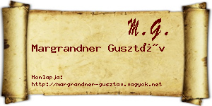 Margrandner Gusztáv névjegykártya